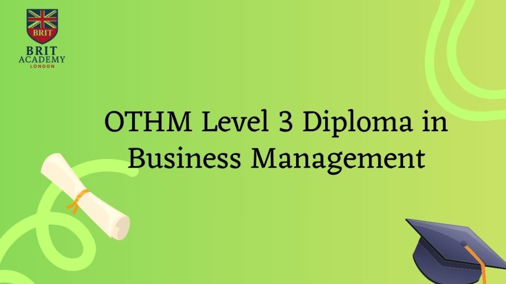 OTHM Level 3 Diploma in Business Management